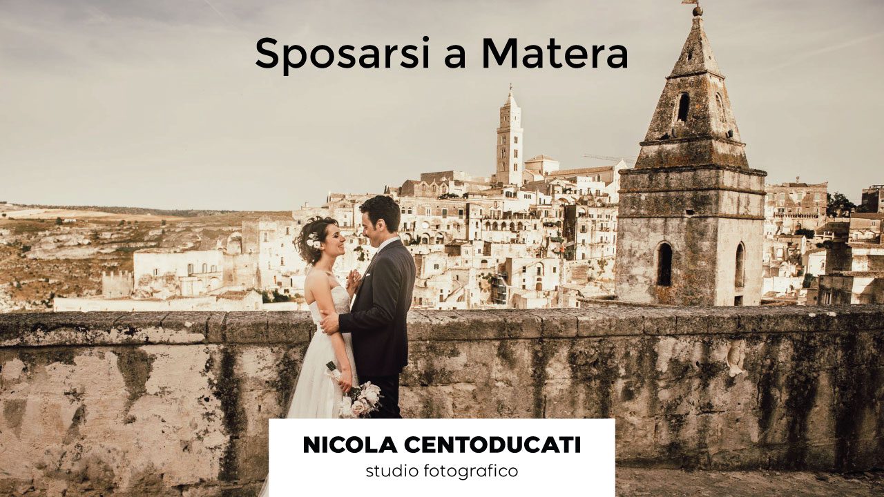 Sposarsi a Matera